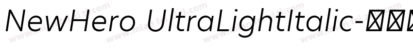 NewHero UltraLightItalic字体转换